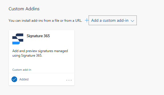 Custom Addins section showing Signature 365 add-in installed and available